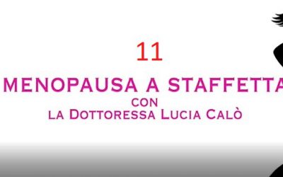 Menopausa a Staffetta – Video 11 – Aumento di peso Parte 2